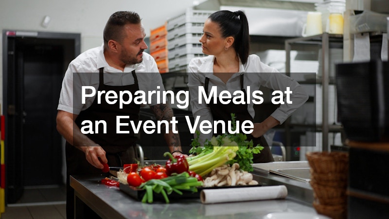 Preparing Meals at an Event Venue